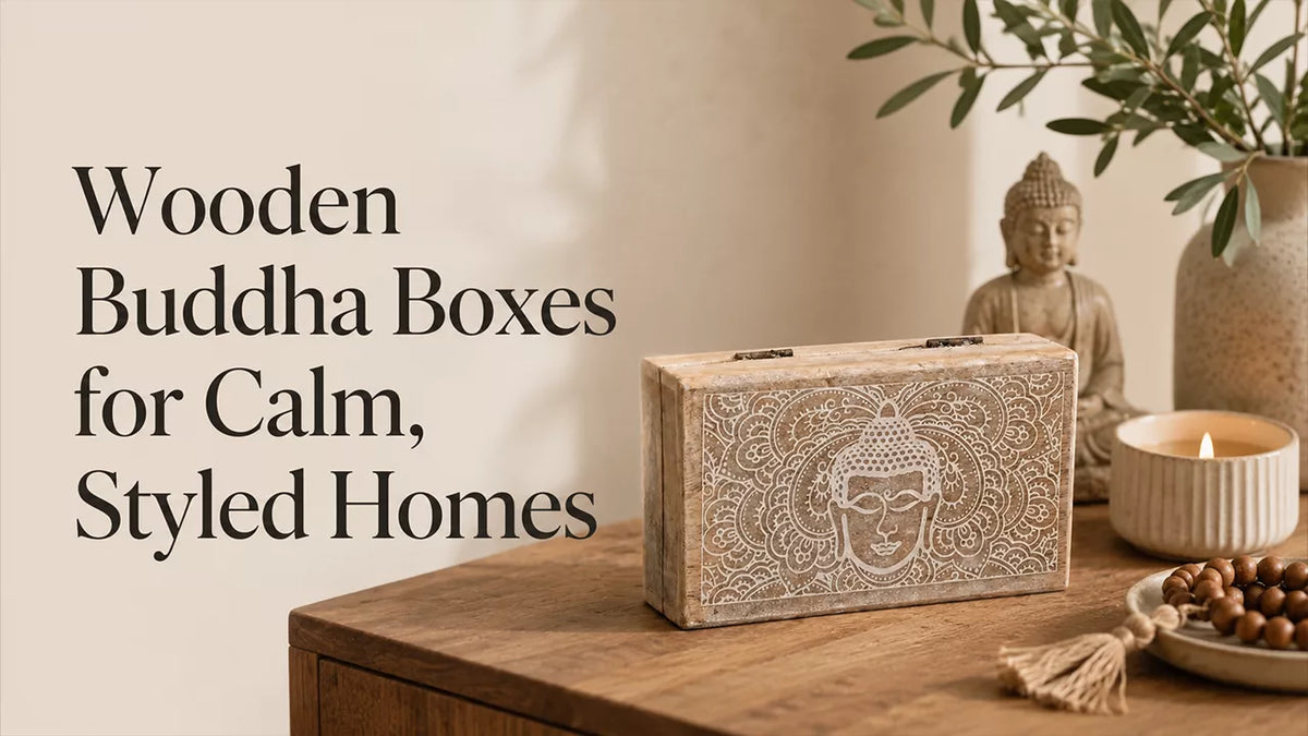 Wooden Buddha Boxes for Calm, Styled Homes