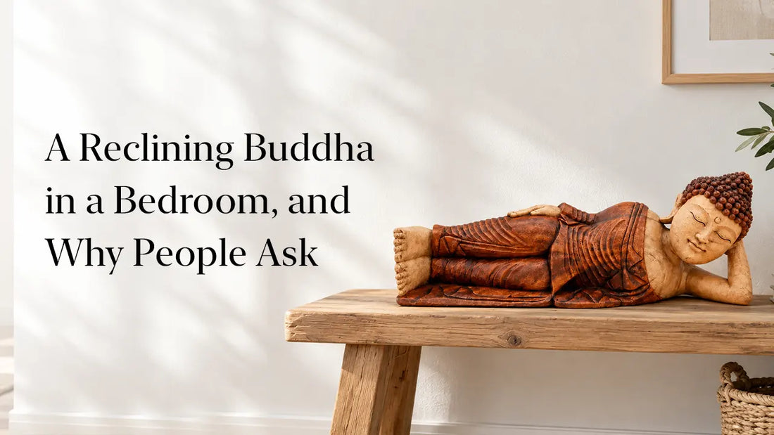 A Reclining Buddha in a Bedroom, and Why People Ask