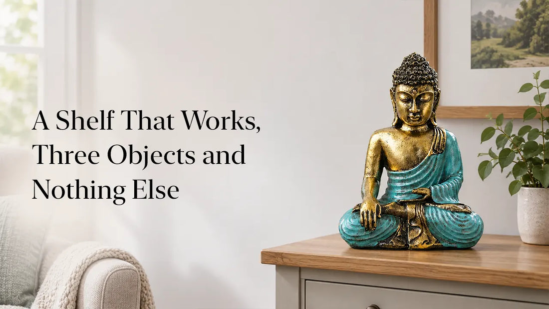 A Shelf That Works, Three Objects and Nothing Else