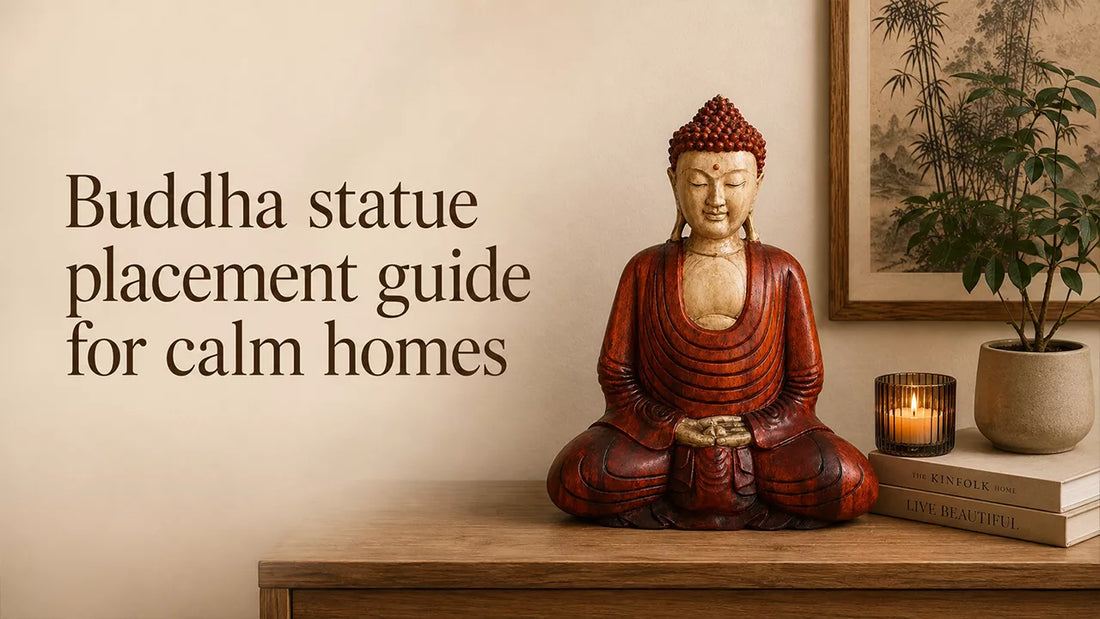 Buddha statue placement guide for calm homes