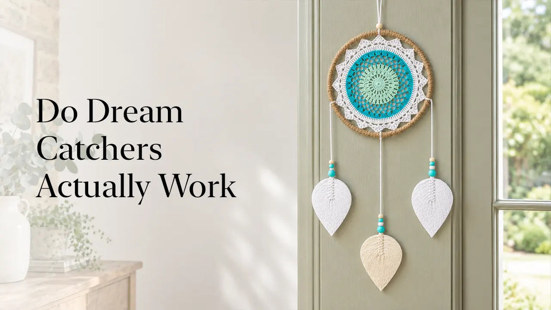 Do Dream Catchers Actually Work