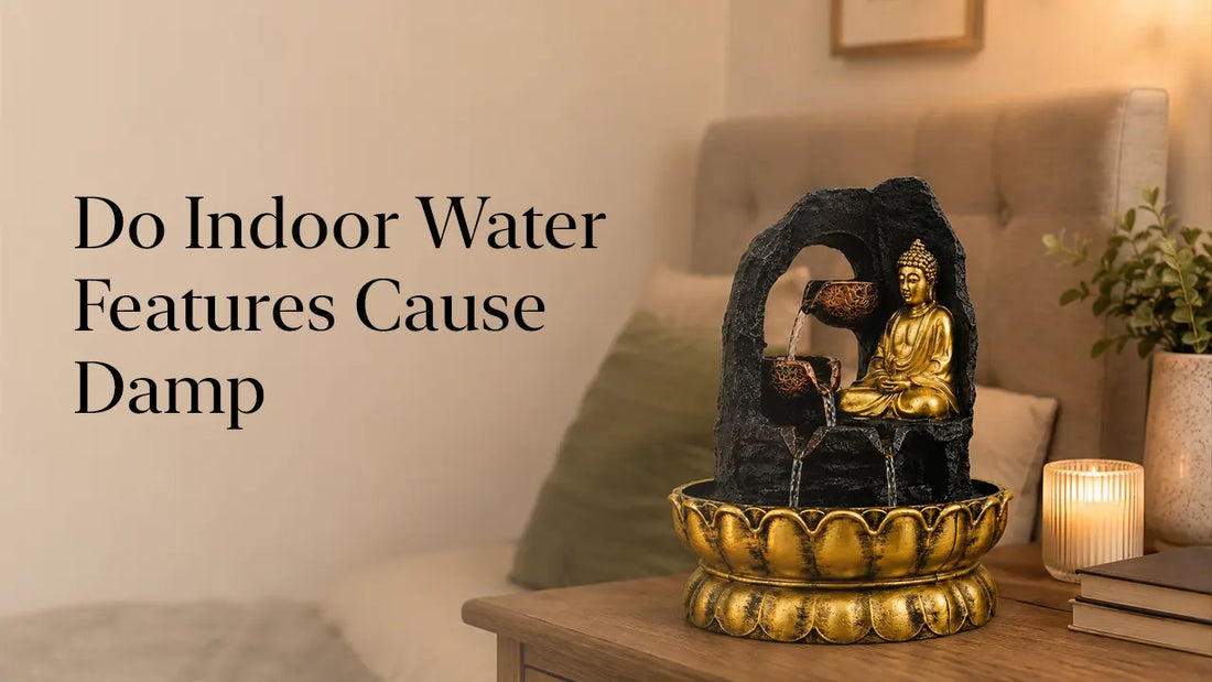 Do Indoor Water Features Cause Damp