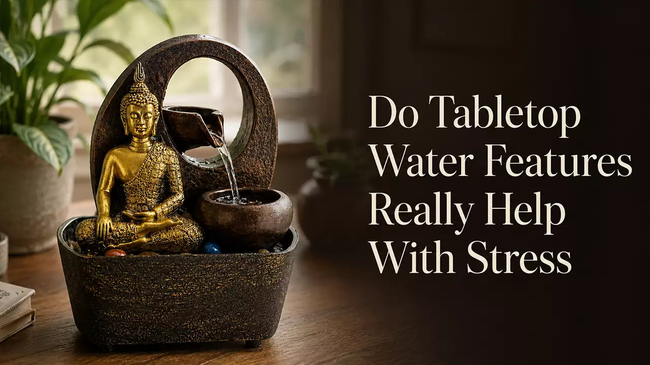 Do Tabletop Water Features Really Help With Stress