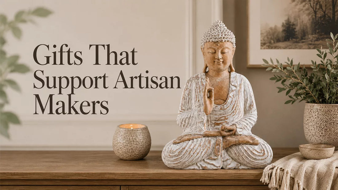 Gifts That Support Artisan Makers