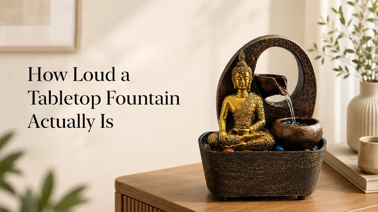 How Loud a Tabletop Fountain Actually Is
