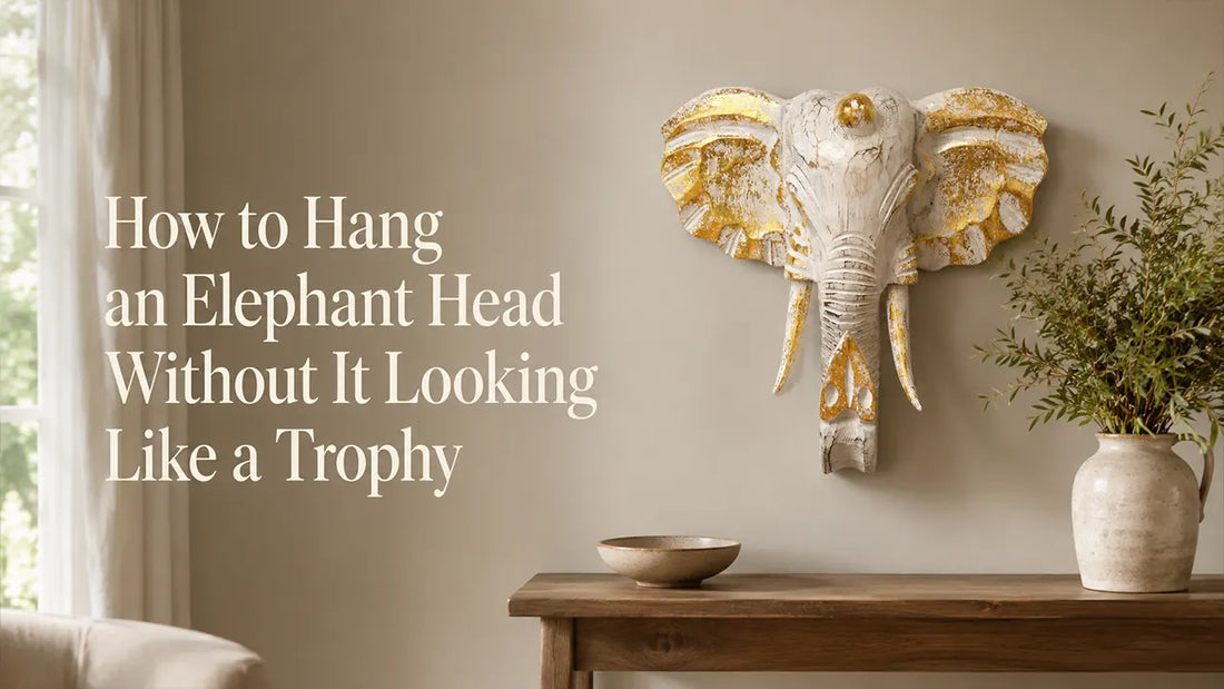 How to Hang an Elephant Head Without It Looking Like a Trophy