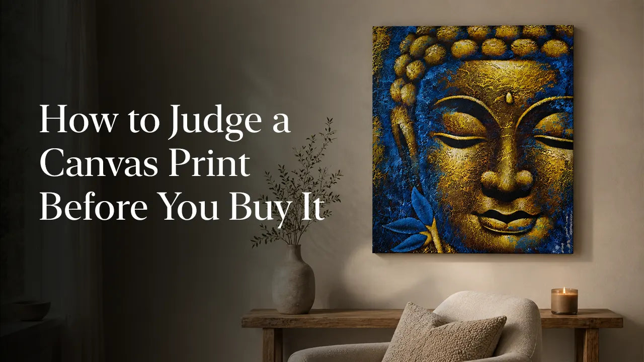 How to Judge a Canvas Print Before You Buy It