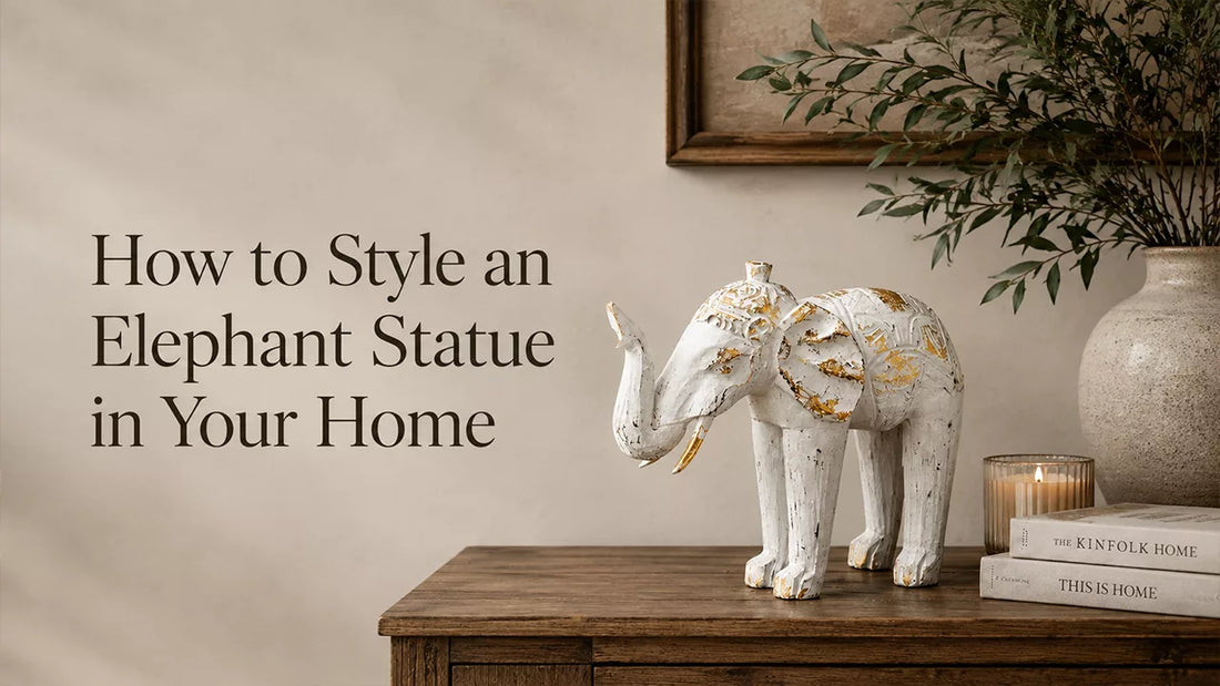 How to Style an Elephant Statue in Your Home
