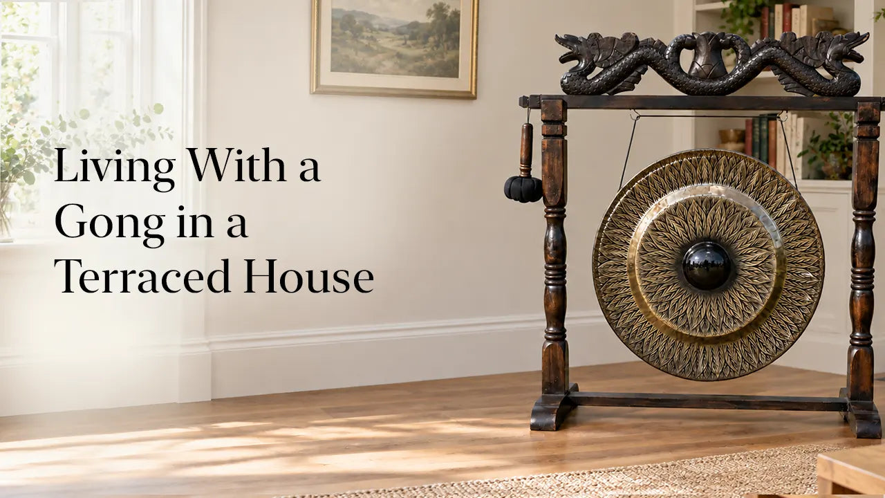 Living With a Gong in a Terraced House
