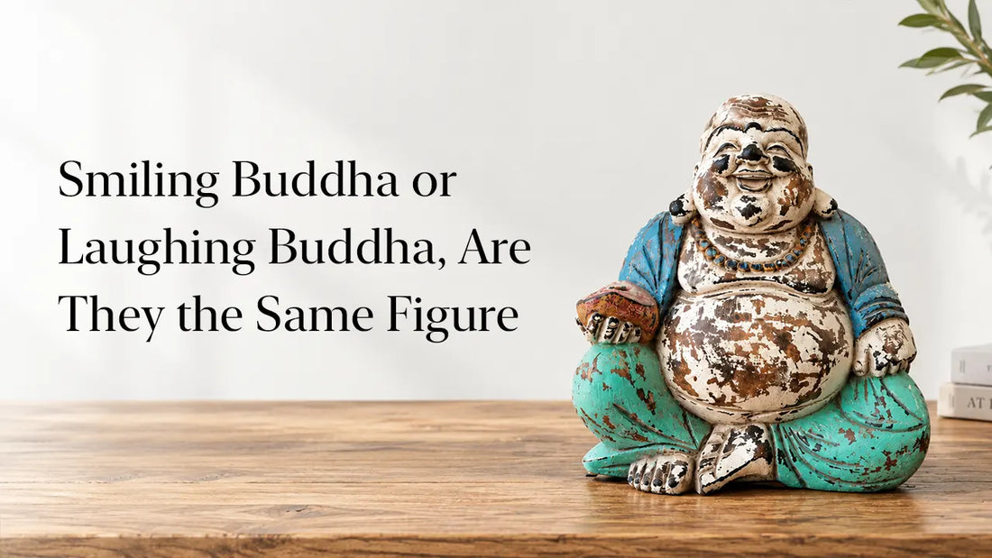 Smiling Buddha or Laughing Buddha, Are They the Same Figure
