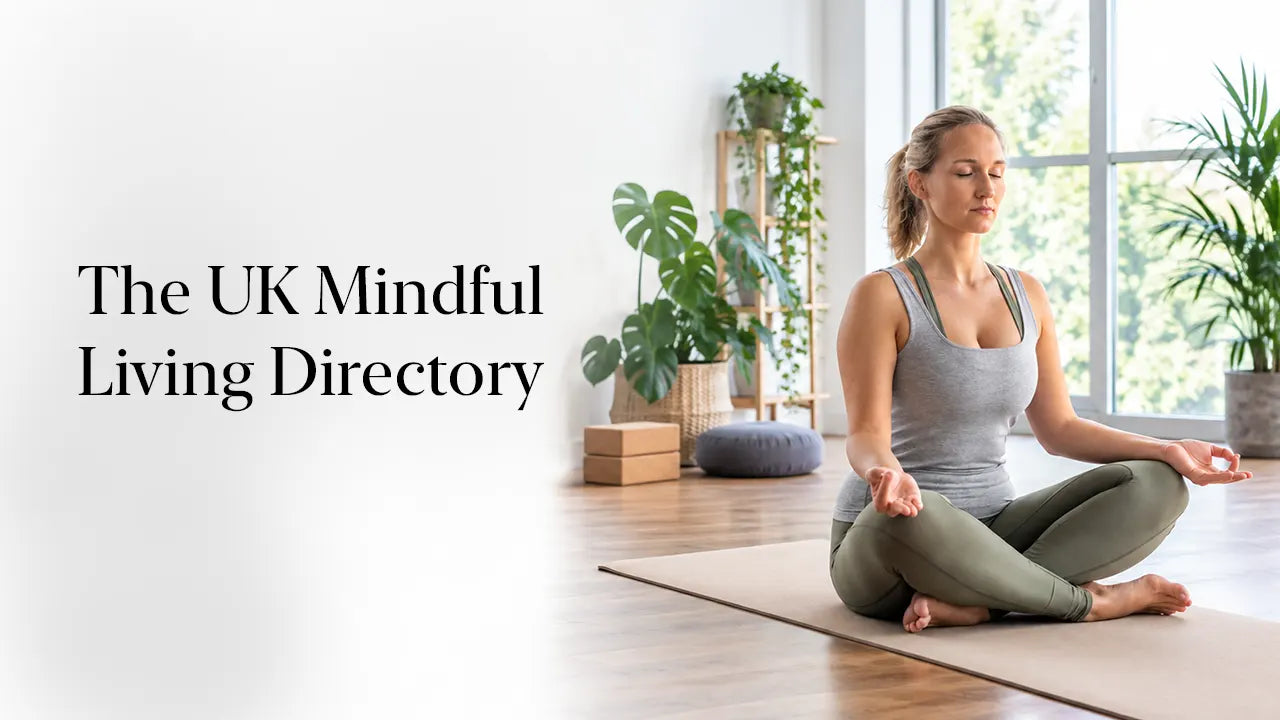 The UK Mindful Living Directory