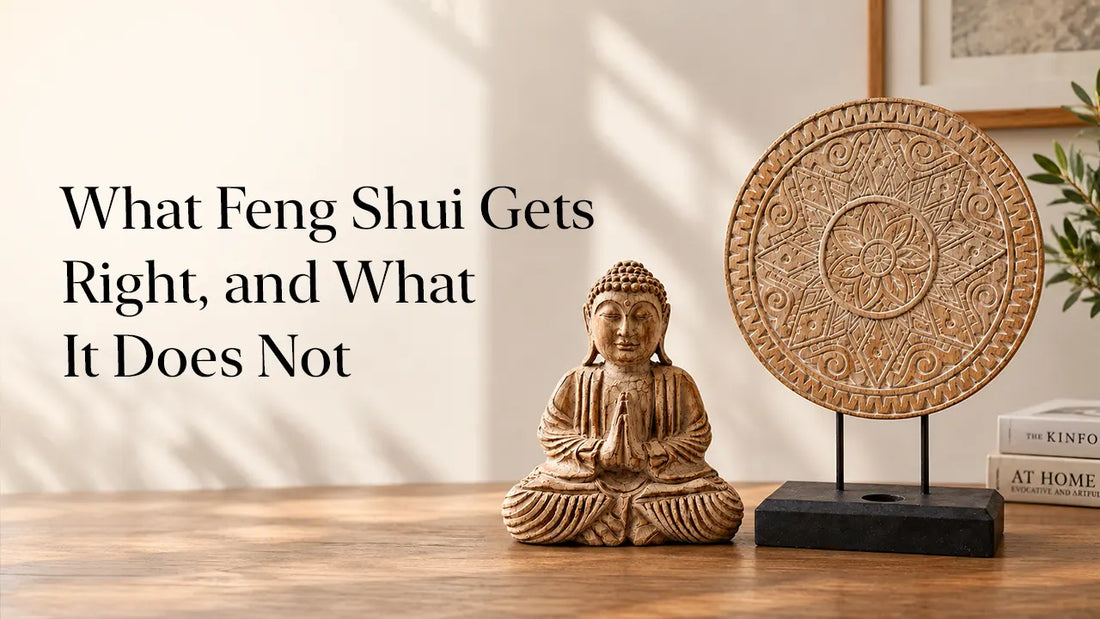 What Feng Shui Gets Right, and What It Does Not