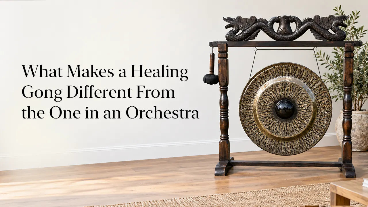 What Makes a Healing Gong Different From the One in an Orchestra