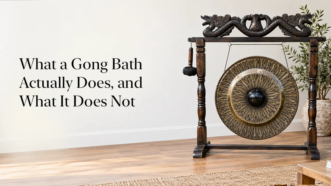 What a Gong Bath Actually Does, and What It Does Not