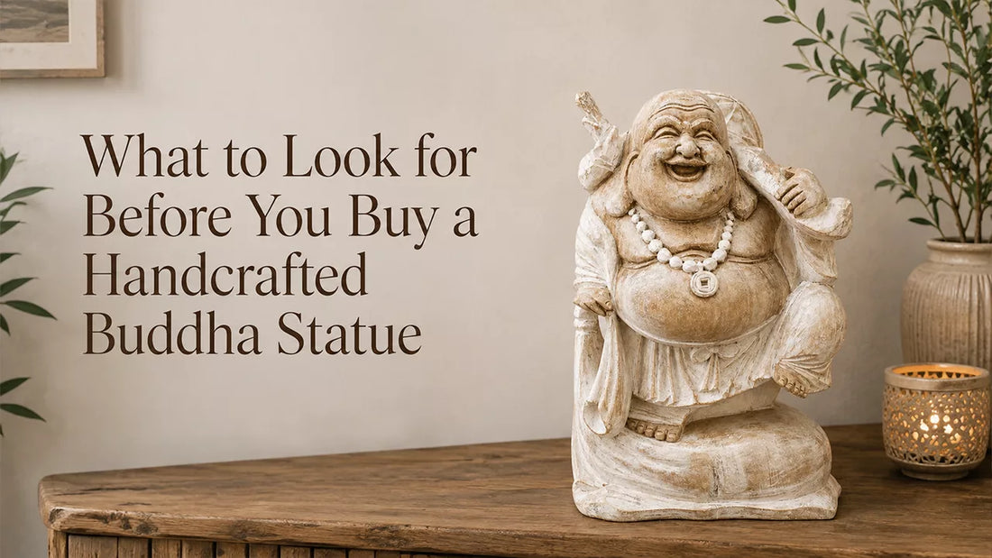What to Look for Before You Buy a Handcrafted Buddha Statue