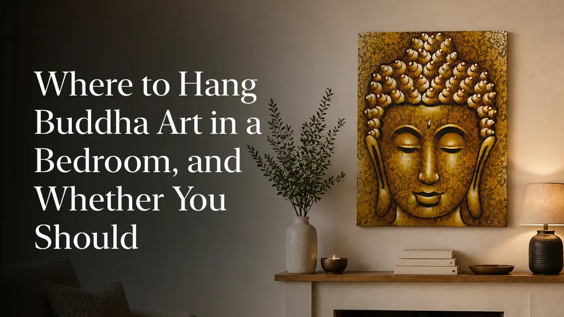 Where to Hang Buddha Art in a Bedroom, and Whether You Should
