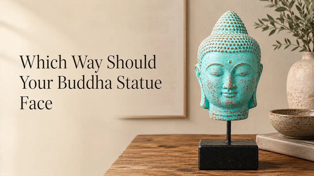 Which Way Should Your Buddha Statue Face