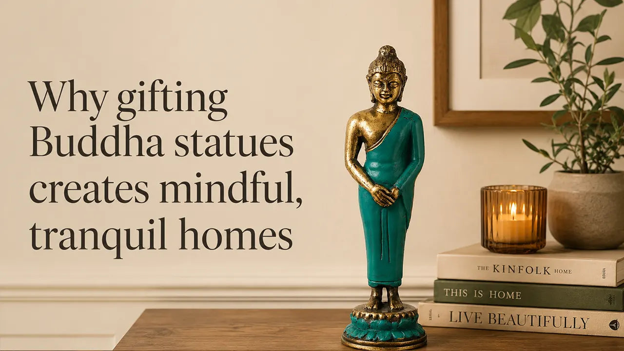 Why gifting Buddha statues creates mindful, tranquil homes